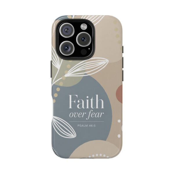 Faith Over Fear Tough Phone Case — Psalm 56:3 Inspirational Protective Cover