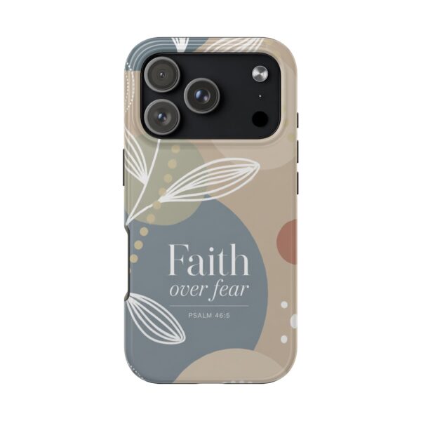 Faith Over Fear Tough Phone Case — Psalm 56:3 Inspirational Protective Cover