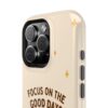 12404389552131790320_2048.jpeg Positive Cozy Vibes Tough Phone Case — “Focus on the Good Days” Sunflower Design