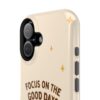 13667488642622415132_2048.jpeg Positive Cozy Vibes Tough Phone Case — “Focus on the Good Days” Sunflower Design