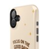 14048519165715162023_2048.jpeg Positive Cozy Vibes Tough Phone Case — “Focus on the Good Days” Sunflower Design