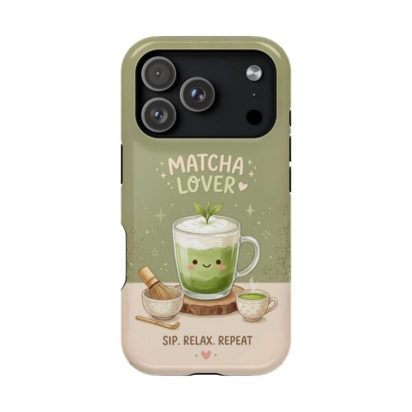 Matcha Lover Tough Phone Case – 'Sip. Relax. Repeat.' Cute Green Tea Protective Case