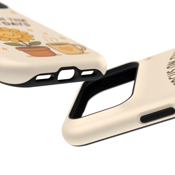 16587189315882979331_2048.jpeg Positive Cozy Vibes Tough Phone Case — “Focus on the Good Days” Sunflower Design