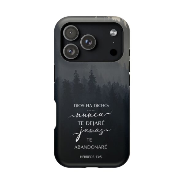 17276787737021104542_2048.jpeg Phone Case — 'Dios Ha Dicho: Nunca Te Dejaré' Christian Forest Protective Case