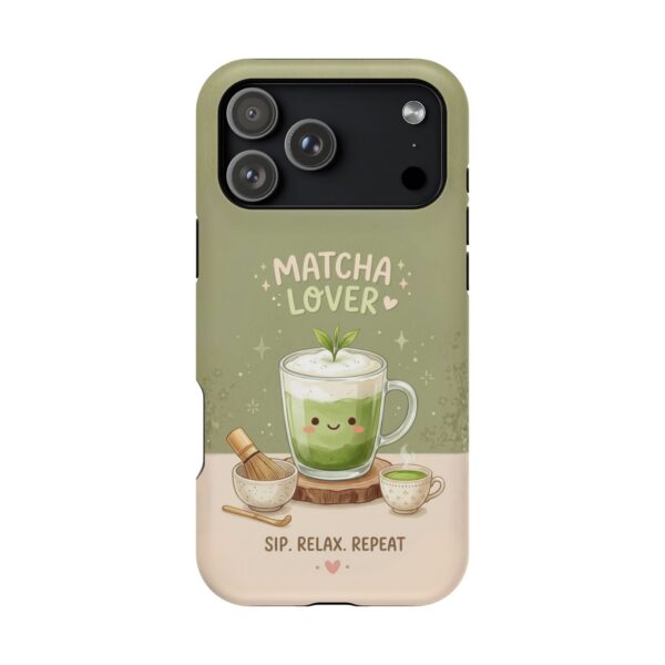 Matcha Lover Tough Phone Case – 'Sip. Relax. Repeat.' Cute Green Tea Protective Case