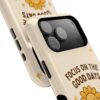 47863475387819350_2048.jpeg Positive Cozy Vibes Tough Phone Case — “Focus on the Good Days” Sunflower Design