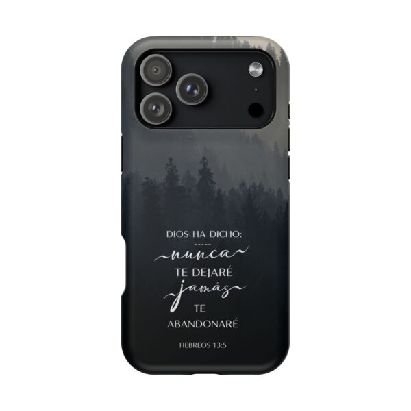 5346239935688416804_2048.jpeg Phone Case — 'Dios Ha Dicho: Nunca Te Dejaré' Christian Forest Protective Case