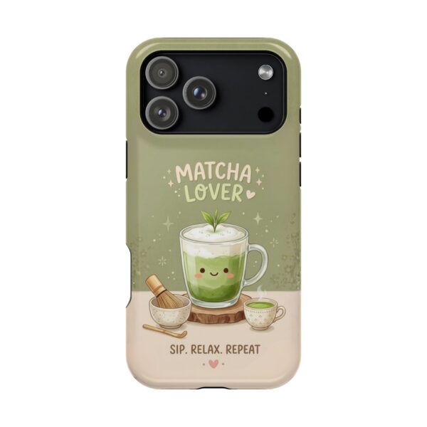 Matcha Lover Tough Phone Case – 'Sip. Relax. Repeat.' Cute Green Tea Protective Case