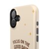 8438563282423883923_2048.jpeg Positive Cozy Vibes Tough Phone Case — “Focus on the Good Days” Sunflower Design