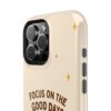 9906905674286766768_2048.jpeg Positive Cozy Vibes Tough Phone Case — “Focus on the Good Days” Sunflower Design